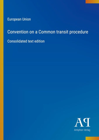 Convention on a Common transit procedure