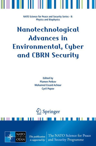 Nanotechnological Advances in Environmental, Cyber and CBRN Security