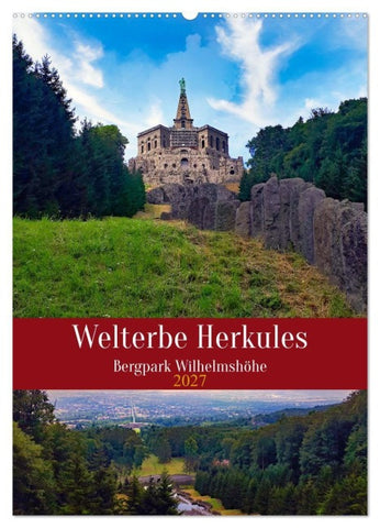 Welterbe Herkules (Wandkalender 2027 DIN A2 hoch), CALVENDO Monatskalender