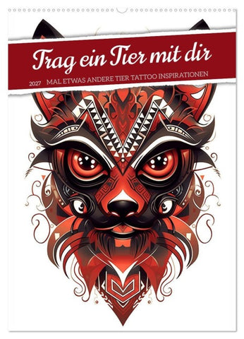 Trag ein Tier mit dir (Wandkalender 2027 DIN A2 hoch), CALVENDO Monatskalender