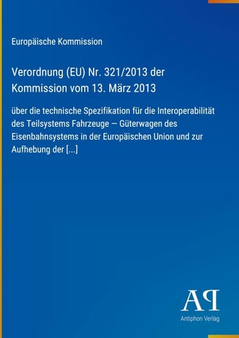 Verordnung (EU) Nr. 321/2013 der Kommission vom 13. März 2013