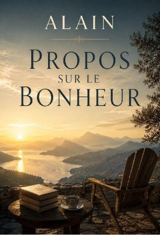 Propos sur le bonheur