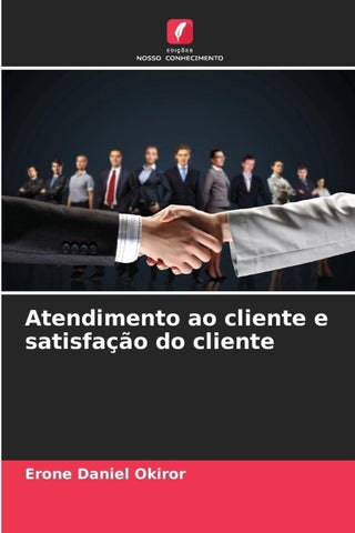 Atendimento ao cliente e satisfação do cliente