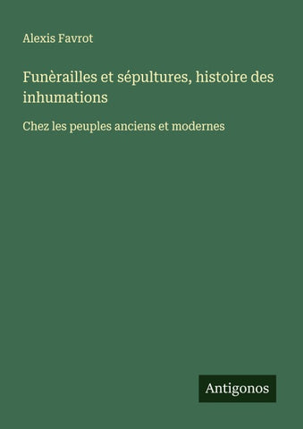Funèrailles et sépultures, histoire des inhumations