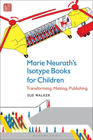 Marie Neurath's Isotype Books for Children