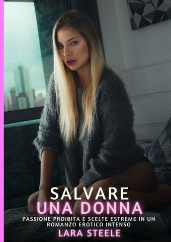Salvare una Donna