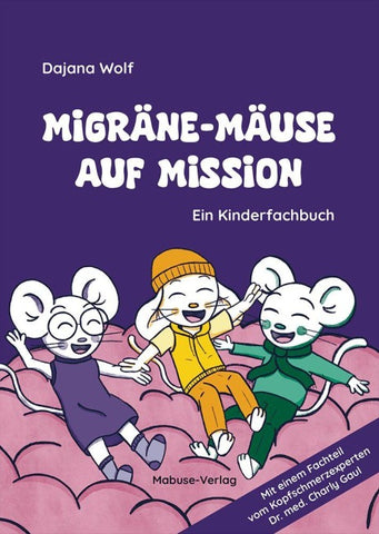 Migräne-Mäuse auf Mission
