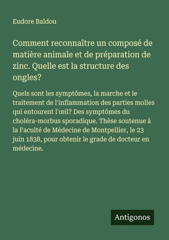 Comment reconnaître un composé de matière animale et de préparation de zinc. Quelle est la structure des ongles?