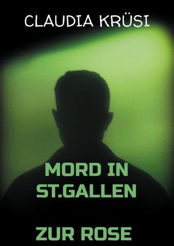 Mord in St.Gallen