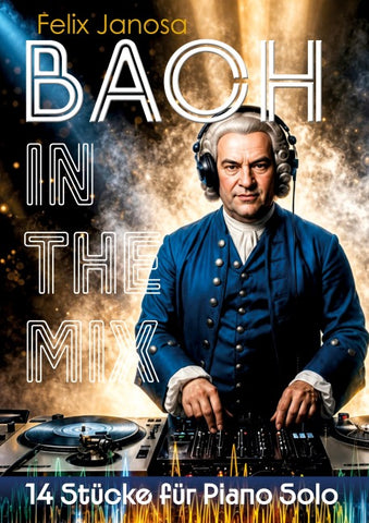 BACH IN THE MIX