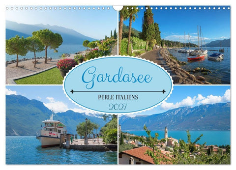 Gardasee - Perle Italiens (Wandkalender 2027 DIN A3 quer), CALVENDO Monatskalender