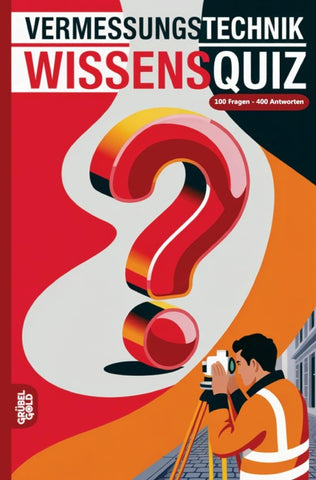 Vermessungstechnik Wissensquiz