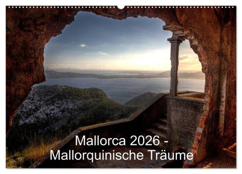 Mallorca 2026 - Mallorquinische Träume (Wandkalender 2026 DIN A2 quer), CALVENDO Monatskalender