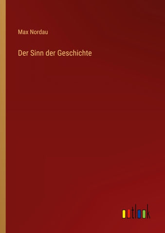 Der Sinn der Geschichte