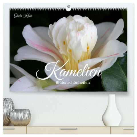 Kamelien - Blütenschönheiten (hochwertiger Premium Wandkalender 2027 DIN A2 quer), Kunstdruck in Hochglanz