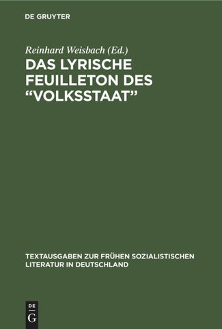 Das Lyrische Feuilleton des „Volksstaat"