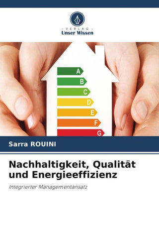 Nachhaltigkeit, Qualität und Energieeffizienz