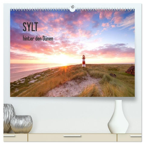 SYLT hinter den Dünen (hochwertiger Premium Wandkalender 2027 DIN A2 quer), Kunstdruck in Hochglanz