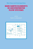 Rare Earth Elements in Groundwater Flow Systems