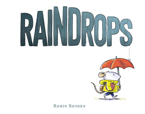 Raindrops