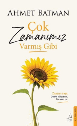 Cok Zamanimiz Varmis Gibi