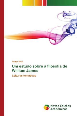Um estudo sobre a filosofia de William James