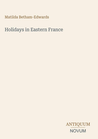 Holidays in Eastern France