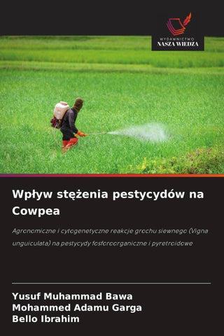 Wp¿yw st¿¿enia pestycydów na Cowpea