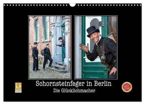 Schornsteinfeger in Berlin - Die Glücklichmacher (Wandkalender 2027 DIN A3 quer), CALVENDO Monatskalender