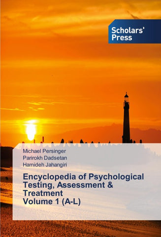 Encyclopedia of Psychological Testing, Assessment & Treatment Volume 1 (A-L)