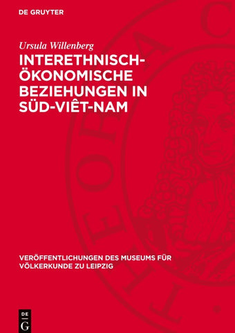 Interethnisch-ökonomische Beziehungen in Süd-Viêt-Nam