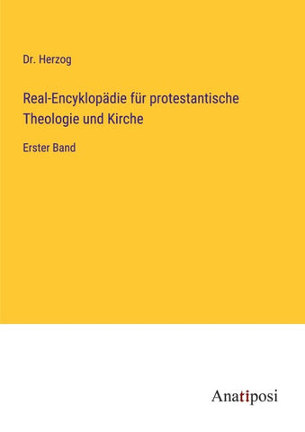 Real-Encyklopädie für protestantische Theologie und Kirche