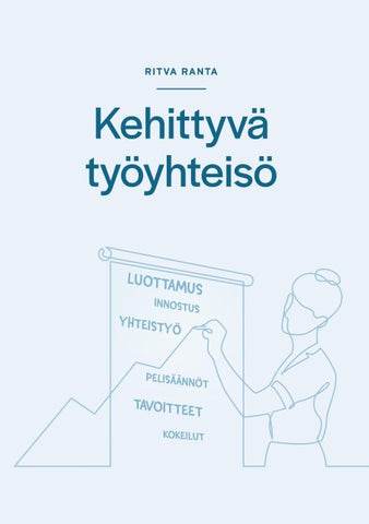 Kehittyvä työyhteisö