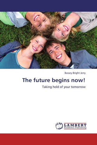 The future begins now!