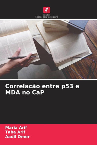 Correlação entre p53 e MDA no CaP
