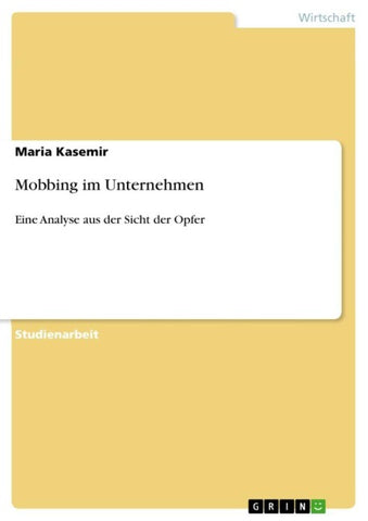 Mobbing im Unternehmen