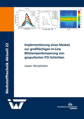 Implementierung eines Moduls zur großflächigen In-Line Blitzlampentemperung von gesputterten ITO-Schichten