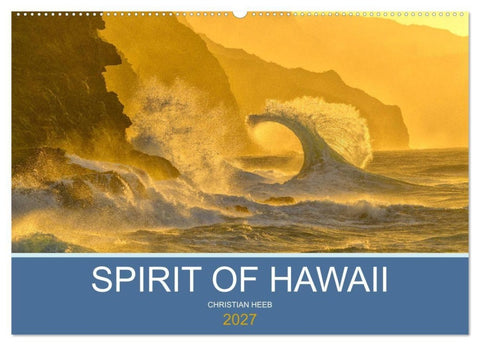 SPIRIT OF HAWAII (Wandkalender 2027 DIN A2 quer), CALVENDO Monatskalender