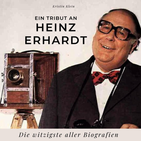 Ein Tribut an <br> Heinz Erhardt