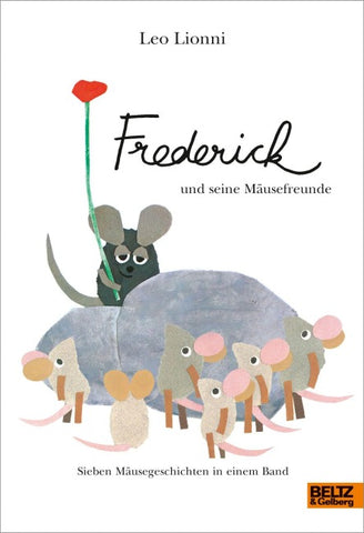 Frederick und seine Mäusefreunde