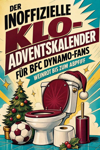 Der inoffizielle Klo-Adventskalender für BFC Dynamo-Fans