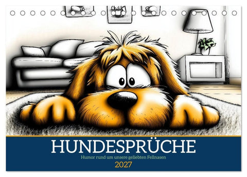 Hundesprüche (Tischkalender 2027 DIN A5 quer), CALVENDO Monatskalender