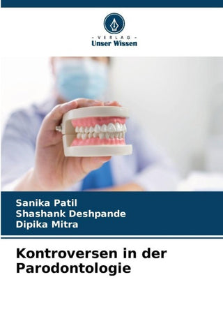 Kontroversen in der Parodontologie