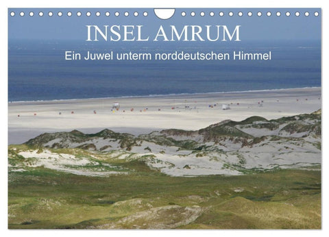 Insel Amrum - Ein Juwel unterm norddeutschen Himmel (Wandkalender 2027 DIN A4 quer), CALVENDO Monatskalender