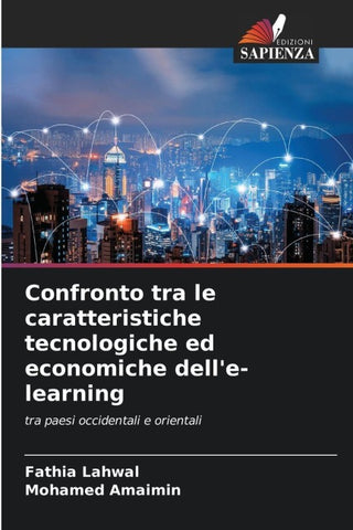 Confronto tra le caratteristiche tecnologiche ed economiche dell'e-learning