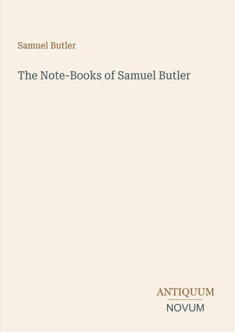 The Note-Books of Samuel Butler