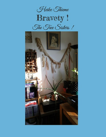 Bravety !