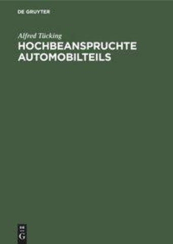 Hochbeanspruchte Automobilteils