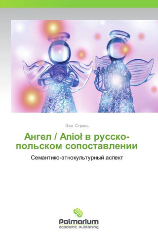 Angel / Anio¿ w russko-pol'skom sopostawlenii