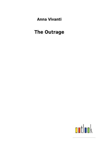 The Outrage